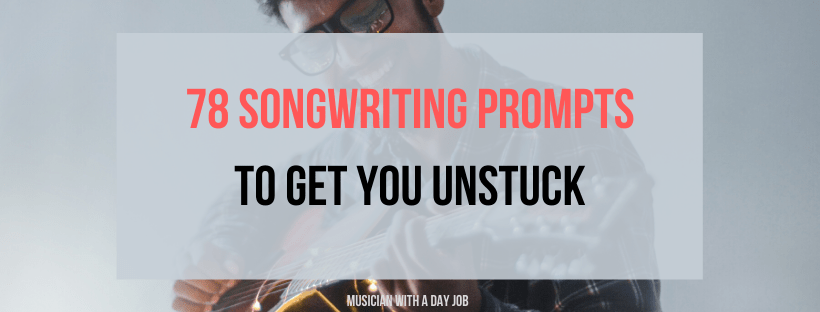 songwriting prompts